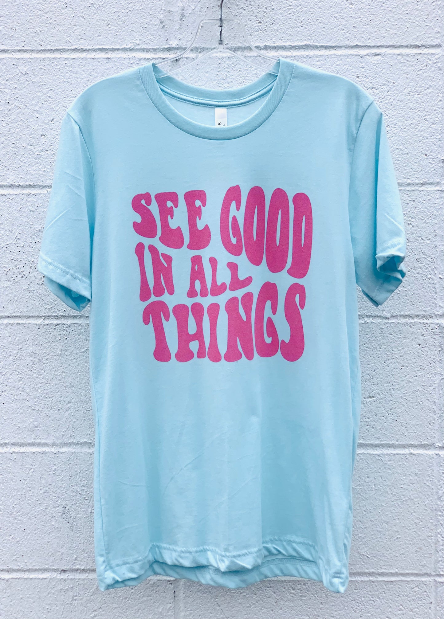 See Good In All Things Tee