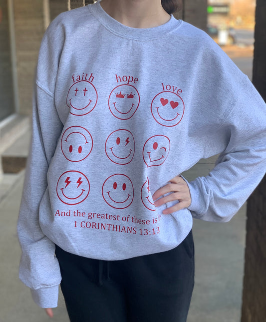 Faith Hope Love 1 Corinthians 13:13 Smiley Face Crewneck Sweatshirt